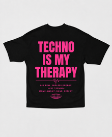 TECHNO IS MY THERAPY