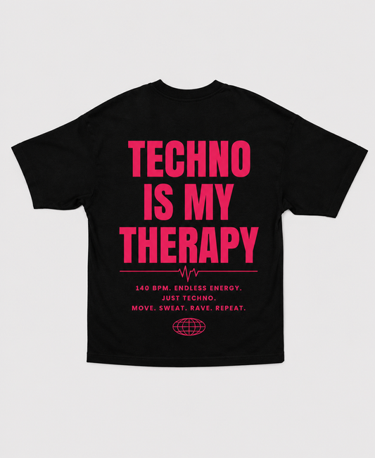TECHNO IS MY THERAPY– Précommande limitée