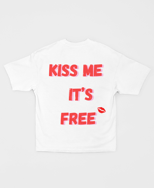 KISS ME IT'S FREE